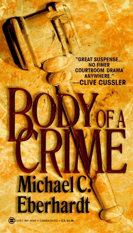 Imagen de archivo de Body of a Crime a la venta por Better World Books