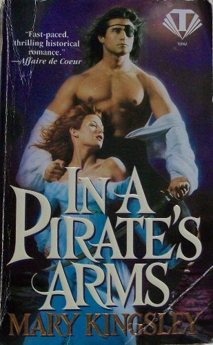 Stock image for In a Pirate's Arms for sale by Better World Books: West