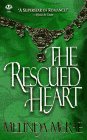 Beispielbild fr The Rescued Heart zum Verkauf von ThriftBooks-Dallas