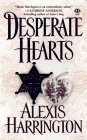 Imagen de archivo de Desperate Hearts a la venta por Half Price Books Inc.