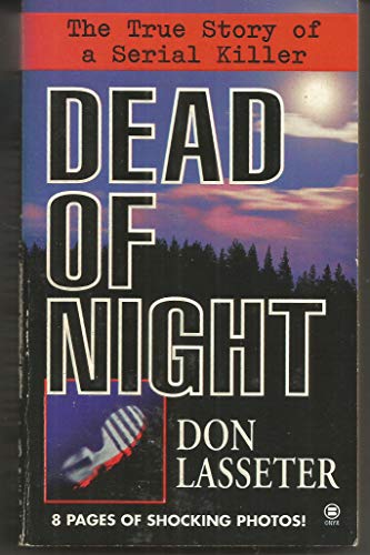 Beispielbild fr Dead of Night : The True Story of a Serial Killer zum Verkauf von Better World Books