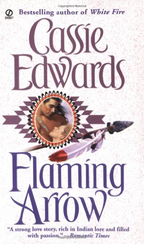 Flaming Arrow (An Indian Romance)