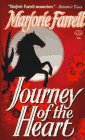 Journey of the Heart (9780451407764) by Farrell, Marjorie