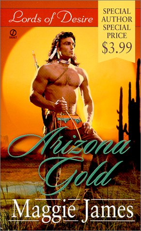 Beispielbild fr Lords of Desire: Arizona Gold zum Verkauf von ThriftBooks-Dallas