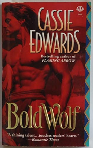 Beispielbild fr Bold Wolf (Signet - Historical Romance) zum Verkauf von Once Upon A Time Books