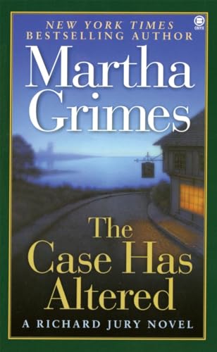 The Case Has Altered: A Richard Jury Novel
