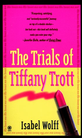 9780451408884: Trials of Tiffany Trott
