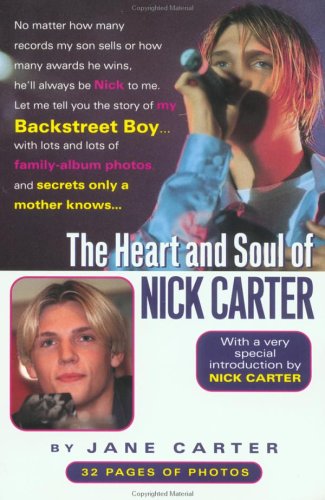 9780451408952: The Heart and Soul of Nick Carter: Secrets Only a Mother Knows