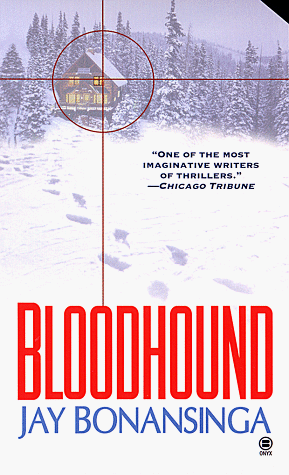 Bloodhound (9780451408969) by Bonansinga, Jay