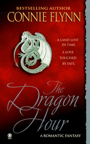 Beispielbild fr The Dragon Hour : A Romantic Fantasy zum Verkauf von Better World Books