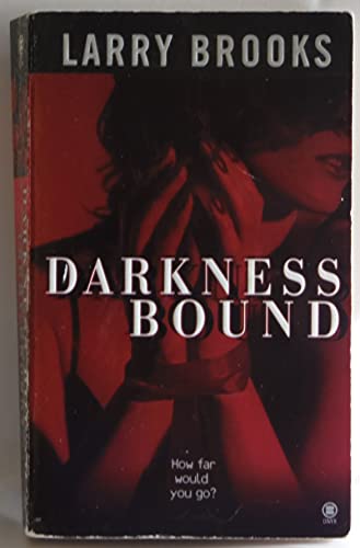 Imagen de archivo de Darkness Bound a la venta por Better World Books