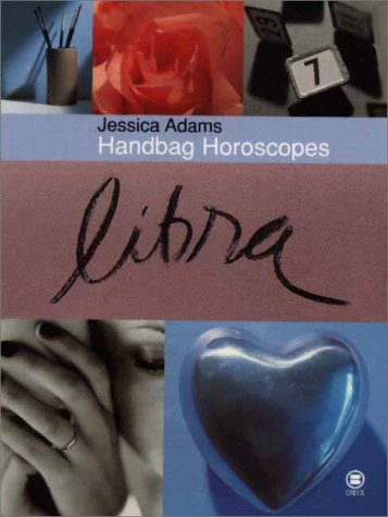 Handbag Horoscopes: Libra (9780451409591) by Adams, Jessica