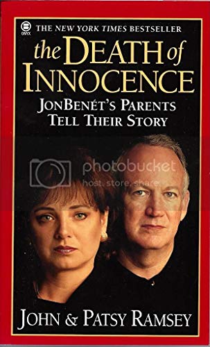 Beispielbild fr The Death of Innocence : JonBenet's Parents Tell Their Story zum Verkauf von Better World Books