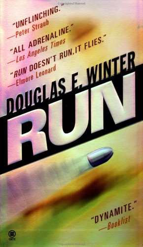 Run (9780451409805) by Winter, Douglas E.