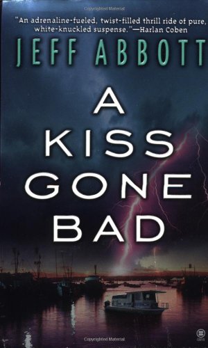 Beispielbild fr A Kiss Gone Bad zum Verkauf von Wonder Book