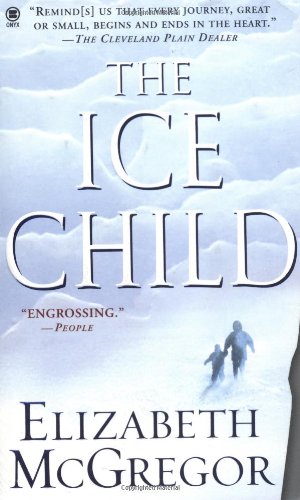 Beispielbild fr The Ice Child zum Verkauf von Wonder Book