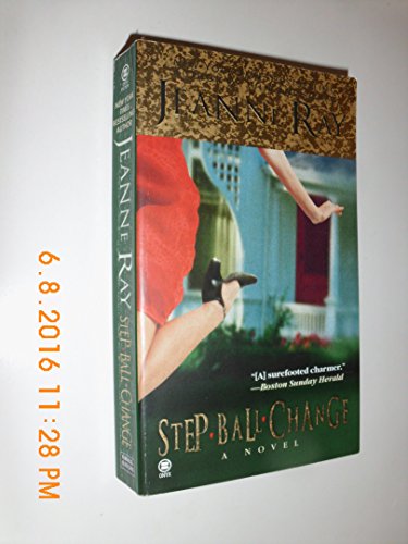 Beispielbild fr Step-Ball-Change zum Verkauf von Blue Vase Books
