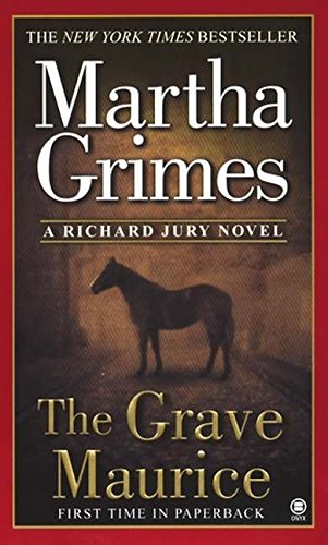 Beispielbild fr The Grave Maurice: 18 (Richard Jury Mystery) zum Verkauf von WorldofBooks