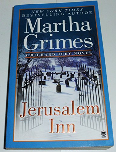 Beispielbild fr Jerusalem Inn (Richard Jury Mystery) zum Verkauf von Half Price Books Inc.