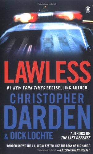 Lawless (9780451411709) by Darden, Christopher; Lochte, Dick