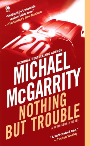 Imagen de archivo de Nothing but Trouble a la venta por Top Notch Books