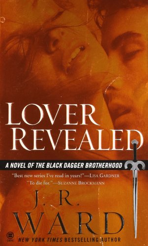 Stock image for Lover Revealed (Black Dagger Brotherhood, Book 4) for sale by SecondSale