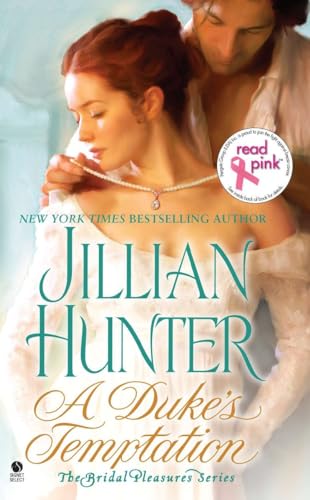 A Duke's Temptation: The Bridal Pleasures Series (9780451413178) by Hunter, Jillian