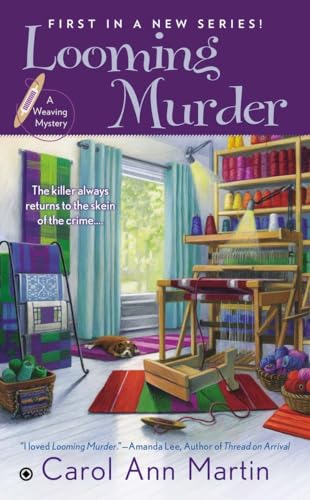 Stock image for Looming Murder: A Weaving Mystery for sale by Wonder Book