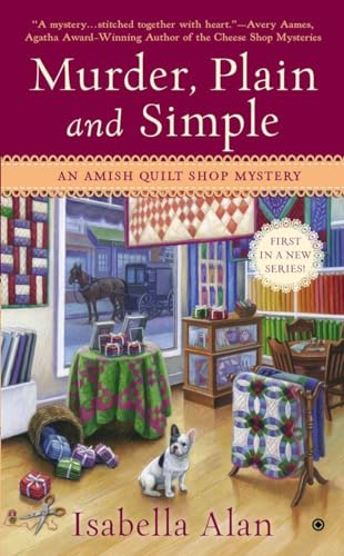 Imagen de archivo de Murder, Plain and Simple: An Amish Quilt Shop Mystery a la venta por SecondSale