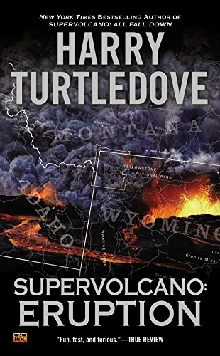 Beispielbild fr Supervolcano: Eruption (A Supervolcano Novel) zum Verkauf von BooksRun