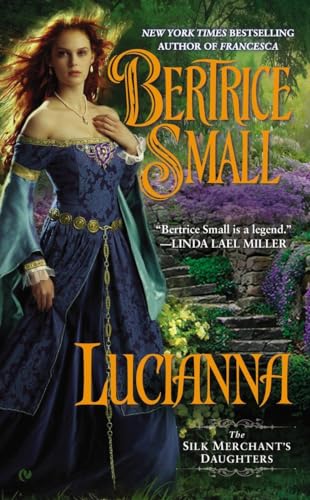 Stock image for Lucianna (The Silk Merchant's Daughters) for sale by SecondSale