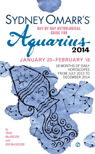 9780451413802: Sydney Omarr's Day-By-Day Astrological Guide for the Year 2014: Aquarius