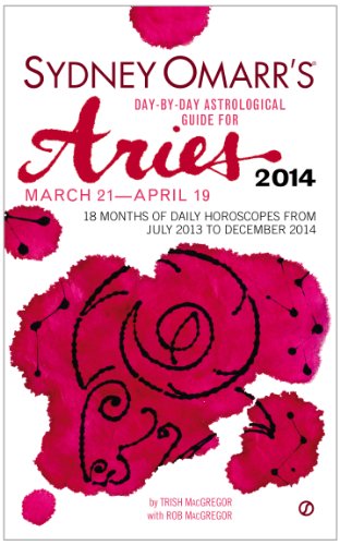 Imagen de archivo de Sydney Omarr's Day-By-Day Astrological Guide for the Year 2014: Aries a la venta por Better World Books Ltd