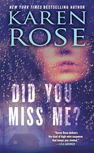 9780451414090: Did You Miss Me?: Karen Rose: 3 (The Baltimore Series)