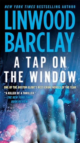 Stock image for A Tap on the Window: A Thriller for sale by SecondSale