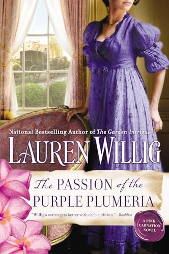 9780451414724: The Passion of the Purple Plumeria: A Pink Carnation Novel