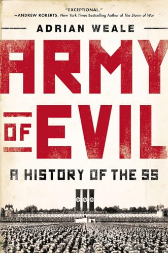 Stock image for Army of Evil: A History of the SS for sale by boyerbooks