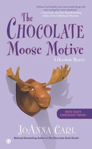 Beispielbild fr The Chocolate Moose Motive: A Chocoholic Mystery (Chocoholic Mysteries) zum Verkauf von WorldofBooks