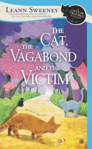 Beispielbild fr The Cat, the Vagabond and the Victim (Cats in Trouble Mystery) zum Verkauf von Goodwill of Colorado