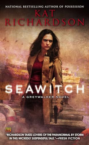 Beispielbild fr Seawitch (Greywalker, Bk. 7) zum Verkauf von BookOutlet
