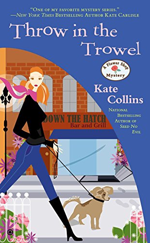 9780451415509: Throw in the Trowel: 15 (Flower Shop Mystery)