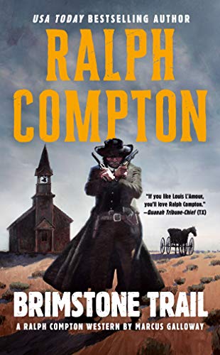 Imagen de archivo de Ralph Compton Brimstone Trail (A Ralph Compton Western) a la venta por SecondSale