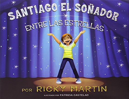 9780451415721: Santiago el soador entre las estrellas (Spanish Edition)