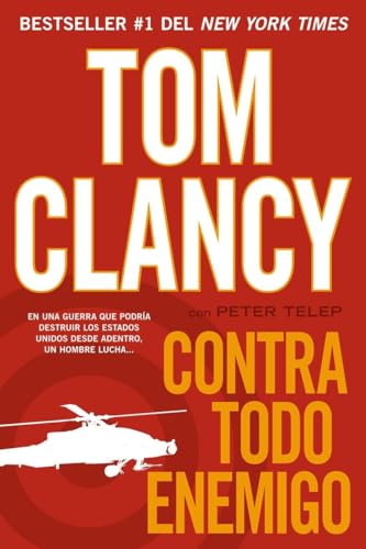 Stock image for Contra todo enemigo Clancy, Tom and Telep, Peter for sale by VANLIBER