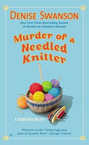Beispielbild fr Murder of a Needled Knitter (Scumble River Mystery) zum Verkauf von SecondSale