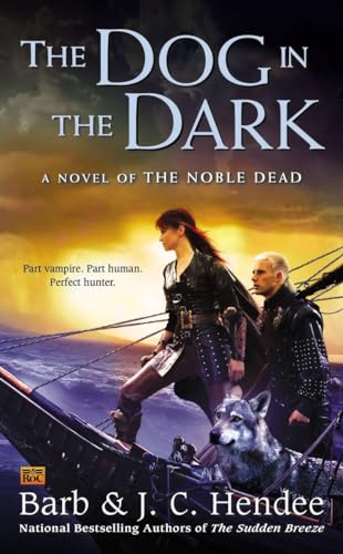 9780451416834: The Dog in the Dark (Noble Dead)
