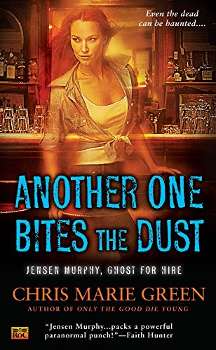 9780451417008: Another One Bites the Dust: Jensen Murphy, Ghost for Hire: 2