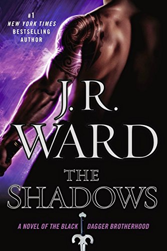 9780451417077: The Shadows: A Novel of the Black Dagger Brotherhood