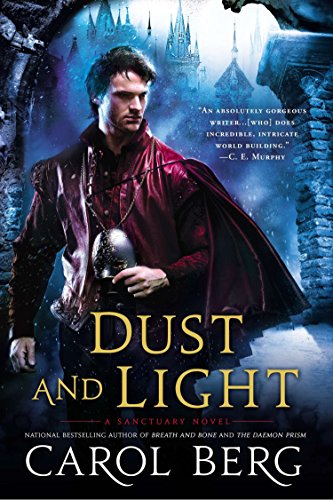 9780451417244: Dust and Light (A Sanctuary Novel)