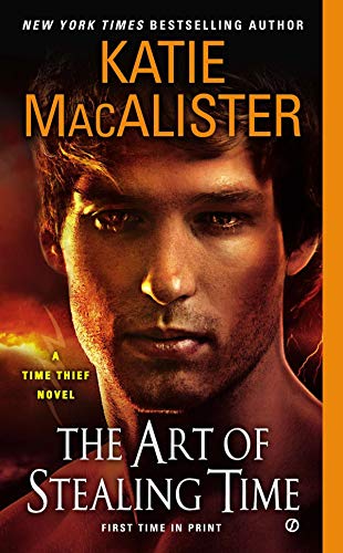 9780451417435: The Art of Stealing Time (Time Thief Novel)